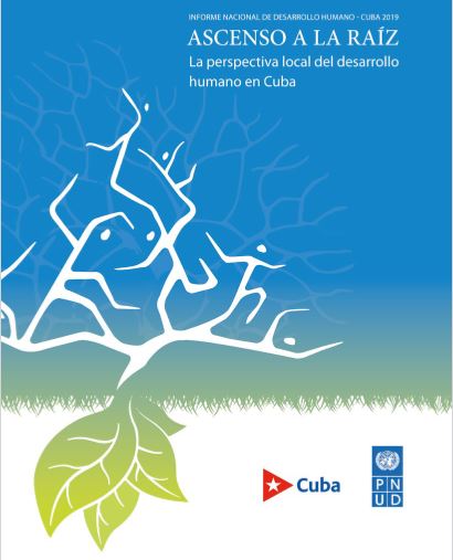 Ascenso a la raíz: La perspectiva local del desarrollo humano en Cuba