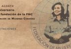 La Federación de Mujeres Cubanas cumple 61 años y aun respira juventud