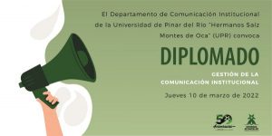 Comienza nueva Edición de Diplomado en Gestión de la Comunicación Institucional