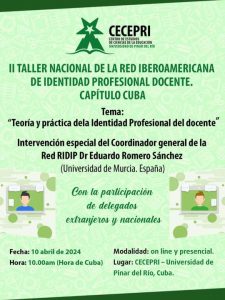 Convocatoria al II Taller Nacional de la Red Iberoamericana de identidad profesional docente